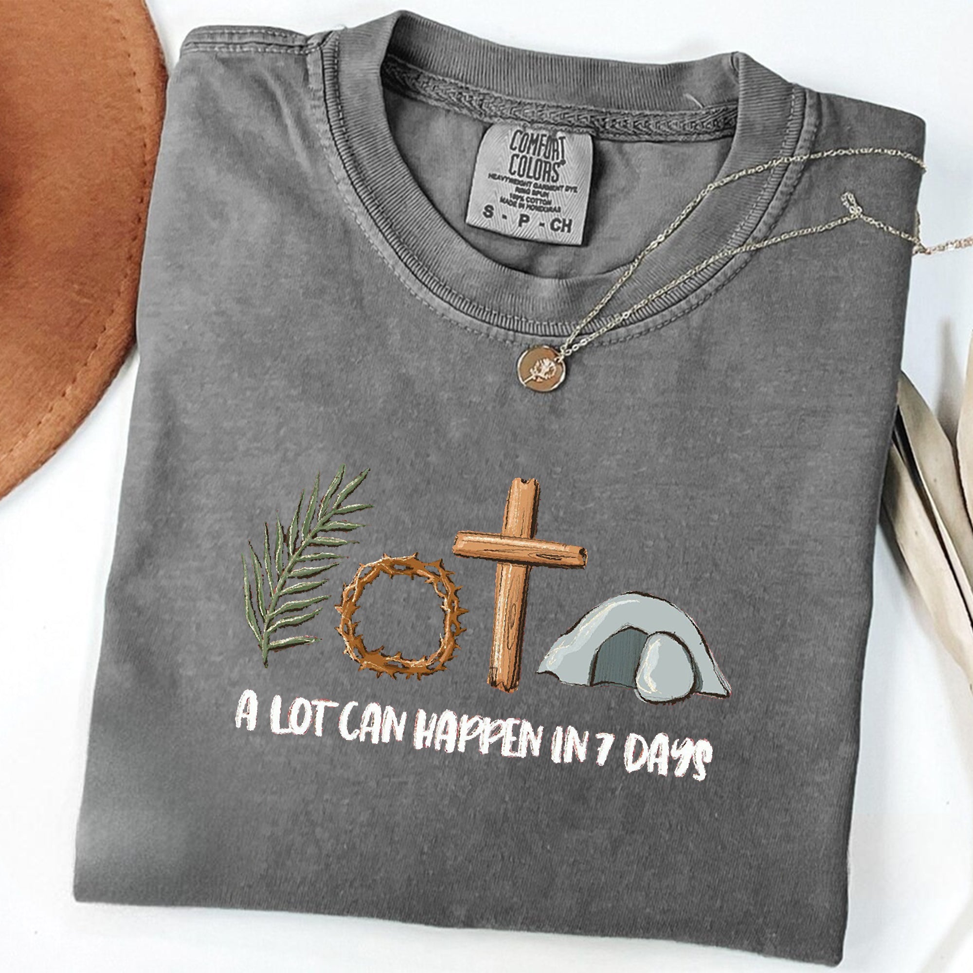 Comfort Colors® A Lot Can Happen in 7 Days Shirt, Easter Christian Tee, Holy Week Family Shirt, Religious Gift for Christians, Bible Verse Apparel